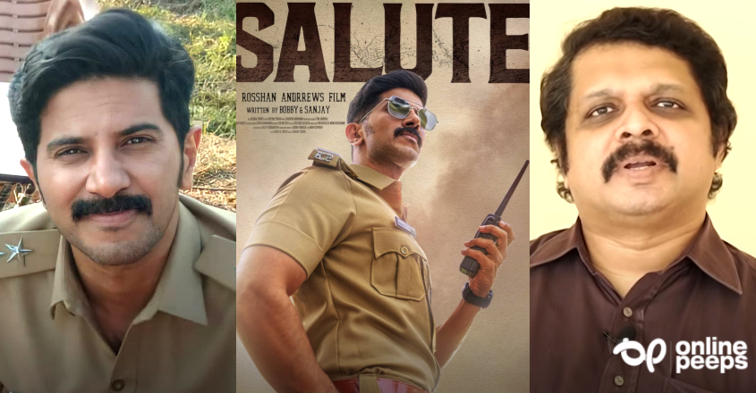 ദുൽഖറിന്റെ ‘സല്യൂട്ട്’ ഏത് ഗണത്തിൽ പെടുന്ന ചിത്രമായിരിക്കും…?? തിരക്കഥാകൃത്ത് ബോബിയുടെ മറുപടി ഇങ്ങനെ….