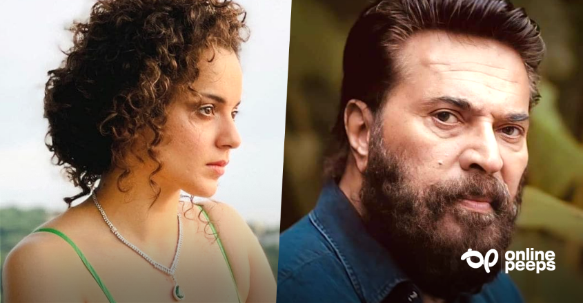 മമ്മുട്ടിക്ക് നടത്തിയ പരീക്ഷണം കങ്കണയിലും ചെയ്തു ; അത് വിജയിച്ചു.