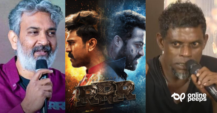 രാജമൗലിയുടെ ‘ആർ.ആർ.ആർ’ ഒരു വൃത്തികെട്ട സിനിമ; വിമർശനവുമായി നടൻ വിനായകനും സംവിധായകൻ വി കെ പ്രകാശും