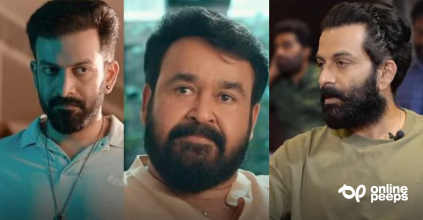 ‘ബ്രോ ഡാഡി’ സംവിധാനം ചെയ്യാന്‍ ഉദ്ദേശിച്ചിരുന്നില്ല..!! ;  തുറന്നുപറഞ്ഞ് പൃഥ്വിരാജ്