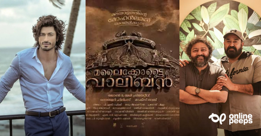 മലൈക്കോട്ടൈ  വാലിബനില്‍ മോഹന്‍ലാലിന്റെ വില്ലന്‍ ഈ ബോളിവുഡ് സൂപ്പര്‍താരം