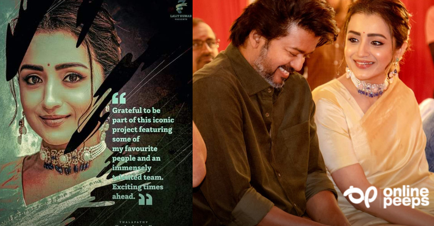 വിജയിയും തൃഷയും ഒന്നിക്കുന്നു, ദളപതി 67ൽ കൂടുതൽ താരങ്ങൾ